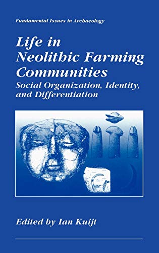 Life in Neolithic Farming Communities: Social O. Kuijt<| - Afbeelding 1 van 1