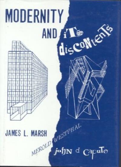 Modernity and Its Discontents. Marsh, Caputo, Westphal 9780823213443 New<| - Picture 1 of 1