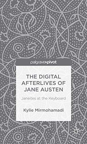 The Digital Afterlives of Jane Austen (Palgrave Pivot).by Mirmohamadi New<| - Picture 1 of 1