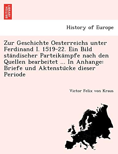 Zur Geschichte Oesterreichs unter Ferdinand I. 1519-22. Ein Bild sta ndischer-, - Imagen 1 de 1