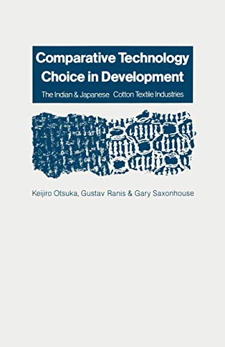 Comparative Technology Choice in Development: T. Ranis, Itsuka, Stack, FArs<| - Afbeelding 1 van 1