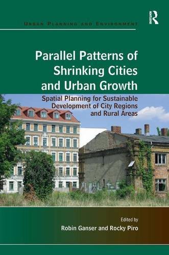 Parallel Patterns of Shrinking Cities and Urban. Piro, Ganser<| - Imagen 1 de 1
