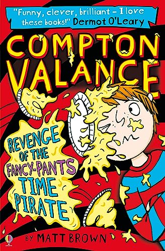 Compton Valance Revenge of the Fancy-Pants Time Pirate by Br