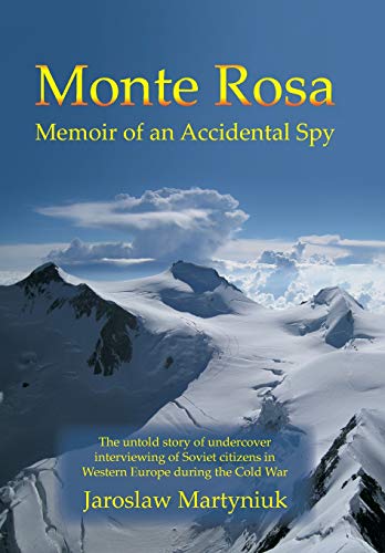 Monte Rosa: Memoiren eines zufälligen Spions Neu 9781543439083 schneller kostenloser Versand, - Bild 1 von 1
