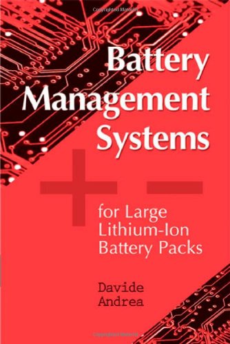 Management Systems For Large Lithium Battery Packs By Andrea