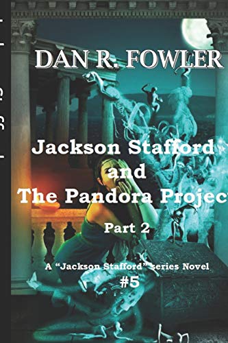 Jackson Stafford and the Pandora Project: part . Fowler<| - Picture 1 of 1