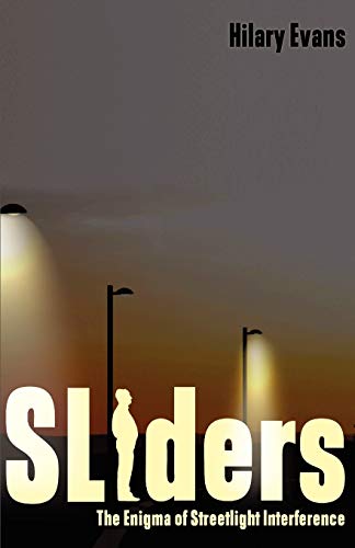 SLIDERS: The Enigma of Streetlight Interference.9781933665474 Free Shipping<| - Afbeelding 1 van 1