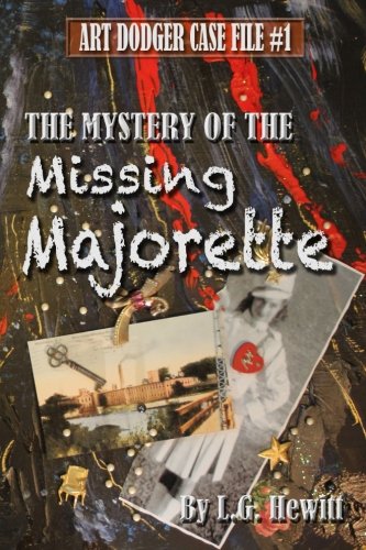 The Mystery of the Missing Majorette: Art Dodge. Hewitt<| - Afbeelding 1 van 1