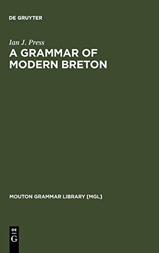 A Grammar of Modern Breton (Mouton Grammar Library [MGL]).by Press New<| - Afbeelding 1 van 1