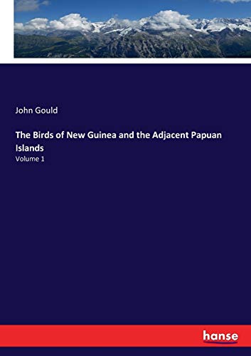 The Birds of New Guinea and the Adjacent Papuan Islands.9783337335670 New<| - Zdjęcie 1 z 1