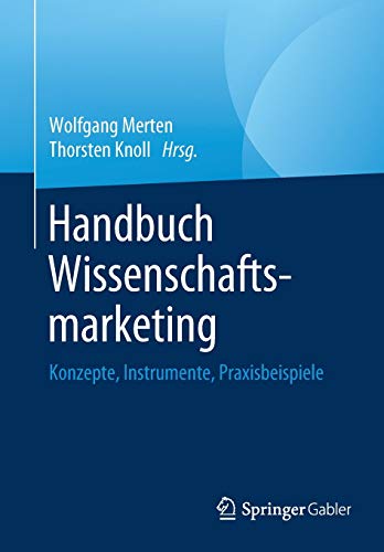 Handbuch Wissenschaftsmarketing: Konzepte, Inst. Merten, Knoll<| - Picture 1 of 1