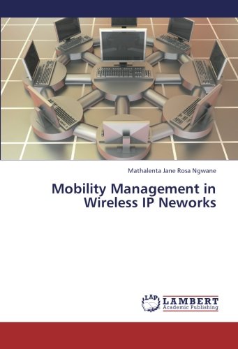 Mobility Management in Wireless IP Neworks.9783659386541 Fast Free Shipping<| - Afbeelding 1 van 1