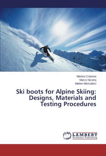 Ski boots for Alpine Skiing: Designs, Materials, Martino,,