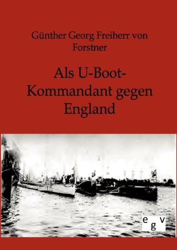 Als U-Boot-Kommandant gegen England.New 9783863826291 Fast Free Shipping<| - Picture 1 of 1