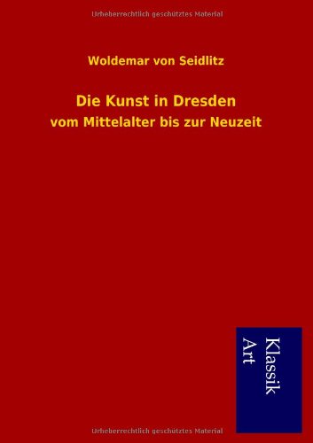 Die Kunst in Dresden.New 9783954911936 Fast Free Shipping<| - Foto 1 di 1