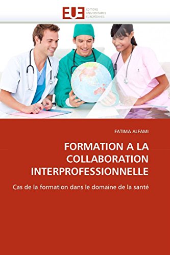 Formation a la collaboration interprofessionnelle.9786131567612 Free Shipping<| - Afbeelding 1 van 1