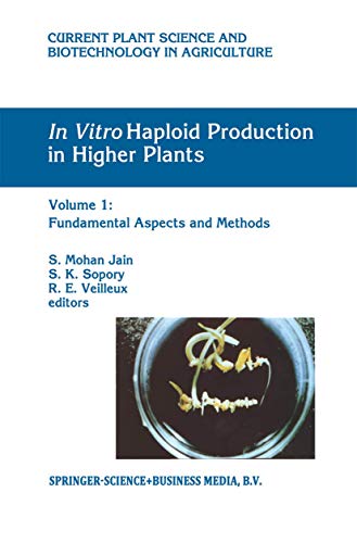 In Vitro Haploid Production in Higher Plants : Volume 1: Fundamental Aspects-, - Afbeelding 1 van 1