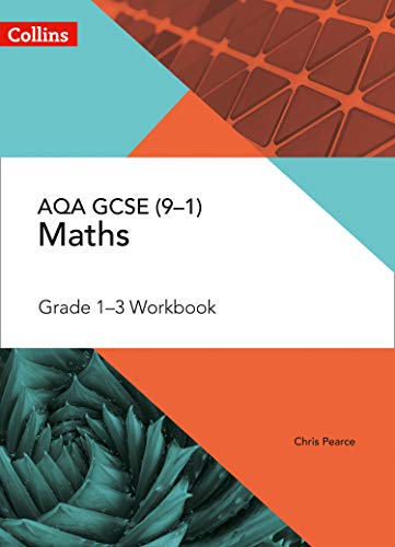 AQA GCSE Maths Grade 1-3 Workbook (Collins GCSE Maths), Pearce ...