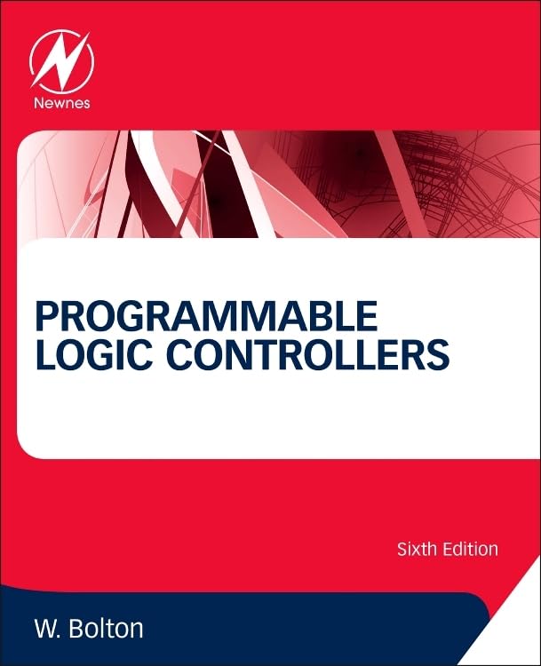 Programmable Logic Controllers by Bolton New 9780128029299 Fast Free