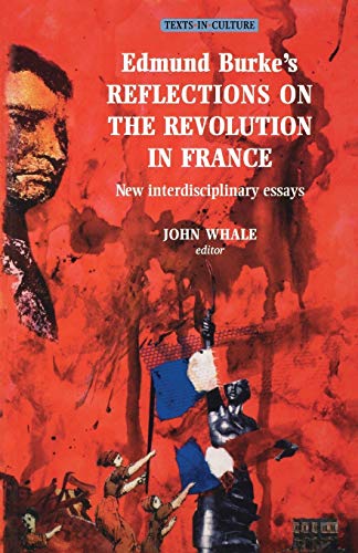 edmund burke reflections on the revolution in france explained