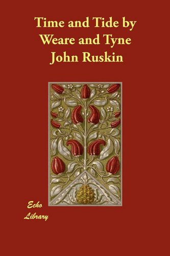 time-and-tide-by-weare-and-tyne-ruskin-john-9781406856064-free-shipping-9781406856064-ebay