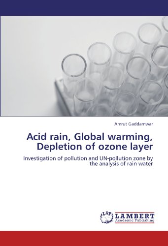 effects of global warming acid rain and ozone layer depletion on environment