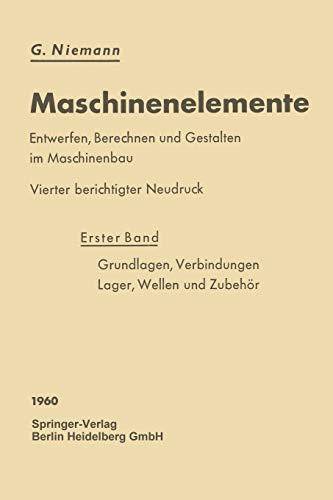 Maschinenelemente: Entwerfen, Berechnen Und Ges, Niemann ...