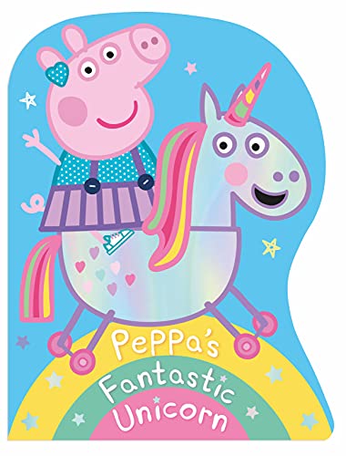 Peppa Pig: Peppa's Fantastic Unicorn Shaped Board Book-Peppa Pig