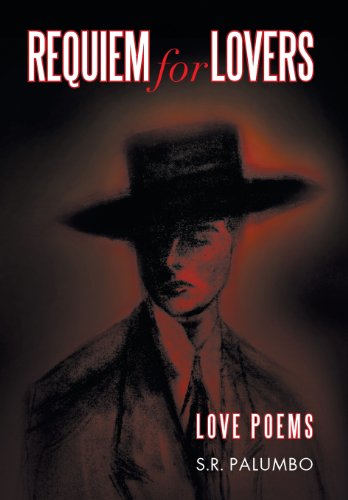 Requiem for Lovers: Love Poems, Palumbo New 9781483633824 Fast Free ...