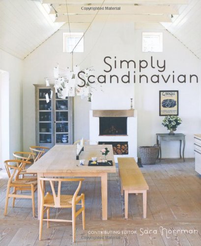 Simply Scandinavian By Magnus Englund, Caroline Clifton-Mogg