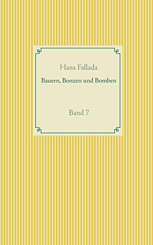 Bauern Bonzen Und Bomben
