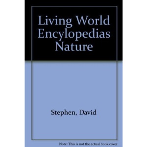 Living World Encylopedias Nature