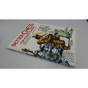 Better Chess for Young Players