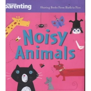 Practical Parenting - Noisy Animals