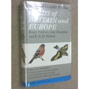 A field guide to the birds of Britain and Europe
