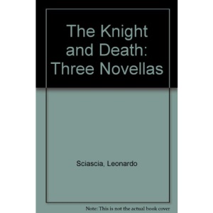 The Knight and Death: Three Novellas