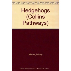 Pathways to Literacy (Reception/Stage 1) - Hedgehogs: Set D Reader (Collins Pathways)
