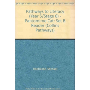 Pathways to Literacy (Year 5/Stage 6) - Pantomime Cat: Set B Reader (Collins Pathways)