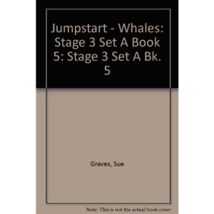 Jumpstart – Whales: Stage 3 Set A Book 5: Bk. 5