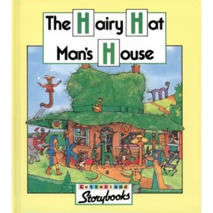 Letterland Storybooks - The Hairy Hat Man's House