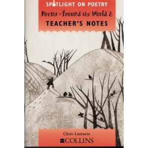 Spotlight on Poetry - Poems Around the World 2 Teacher's Notes: Poems Around the World Stage 2