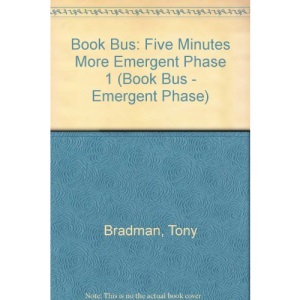 Book Bus: Five Minutes More Emergent Phase 1 (Book Bus - Emergent Phase)
