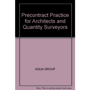 Precontract Practice for Architects and Quantity Surveyors
