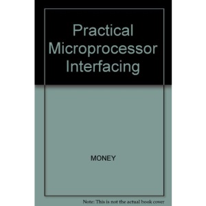 Practical Microprocessor Interfacing
