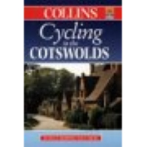 The Cotswolds (Cycling) (Cycling Guide Series)