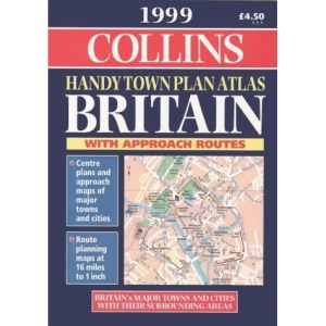 1999 Handy Town Plan Atlas Britain: With Approach Routes (Collins Town Plans and Approach Routes)