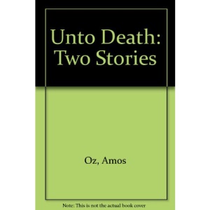 Unto Death: Two Stories