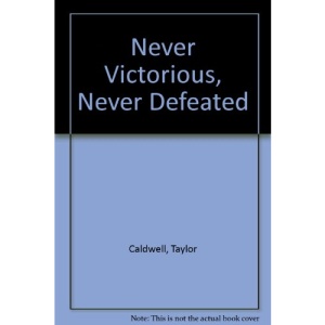 Never Victorious, Never Defeated