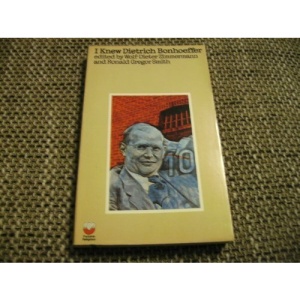 I knew Dietrich Bonhoeffer (Fontana religious)