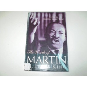 The Words of Martin Luther King